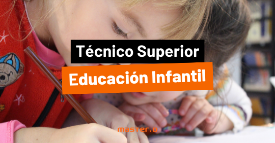 tecnico superior educacion infantil