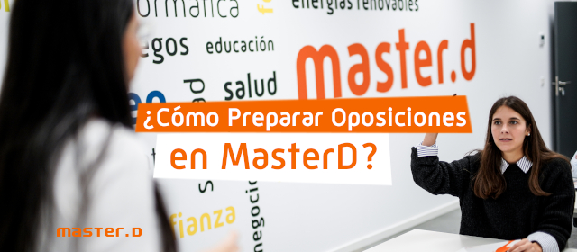 Preparar las oposiciones en MasterD