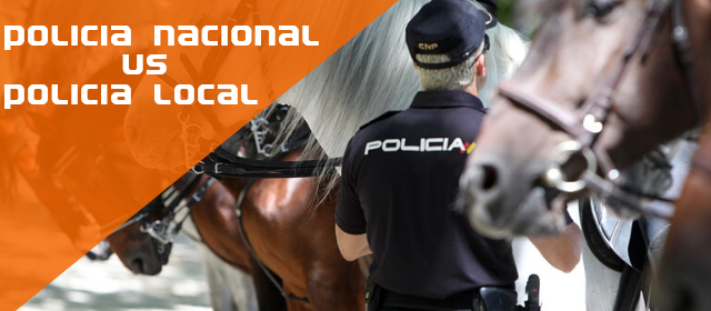 Diferencias policía nacional y local Diferencias policía nacional y local