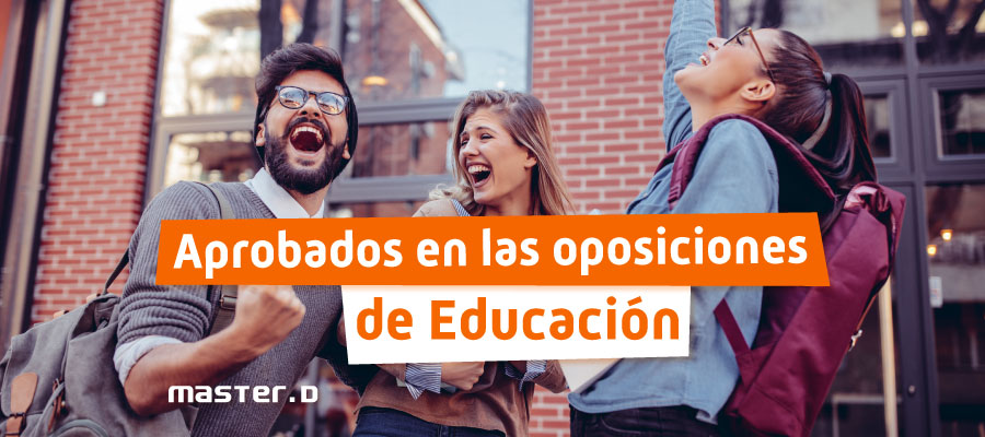 Aprobados oposiciones educación MasterD