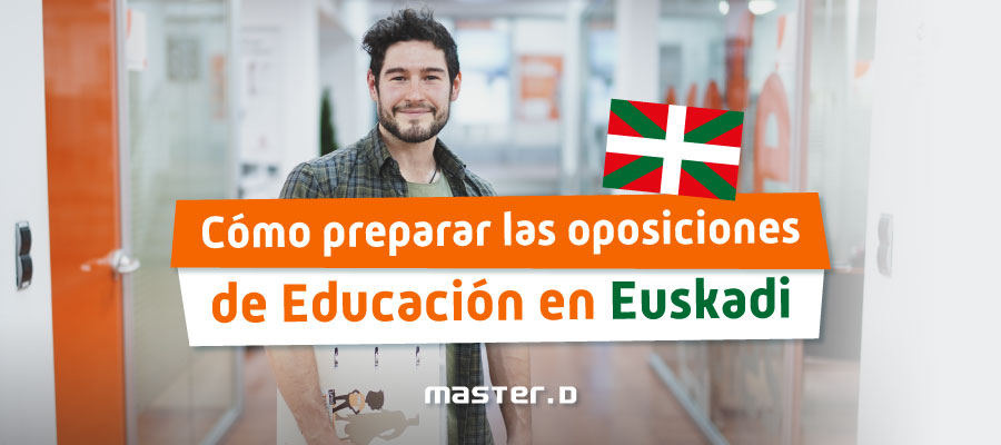 Oposiciones educación País Vasco