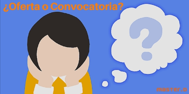 Diferencia entre oferta y convocatoria