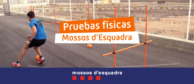 Pruebas Físicas Mossos