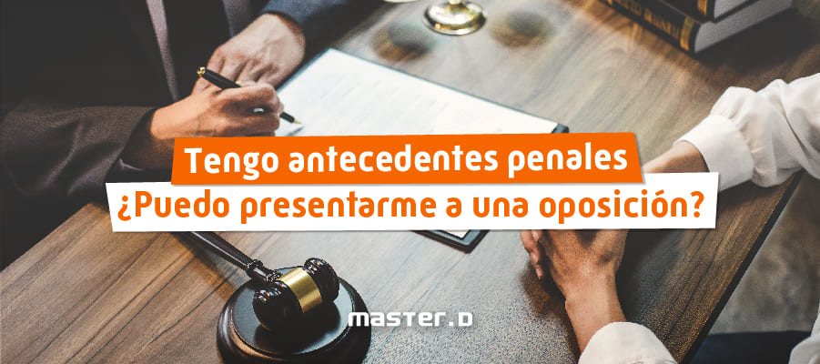 Antecedentes penales oposiciones