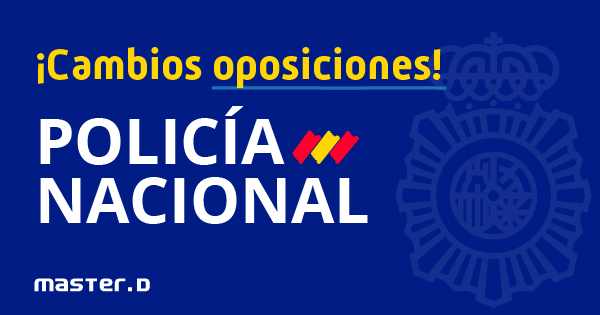 novedades pruebas policía nacional