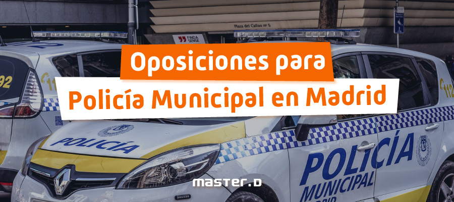 policia local madrid oposiciones 