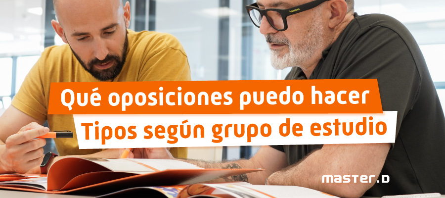 Información Oposiciones: Requisitos, Grupos y Estudios