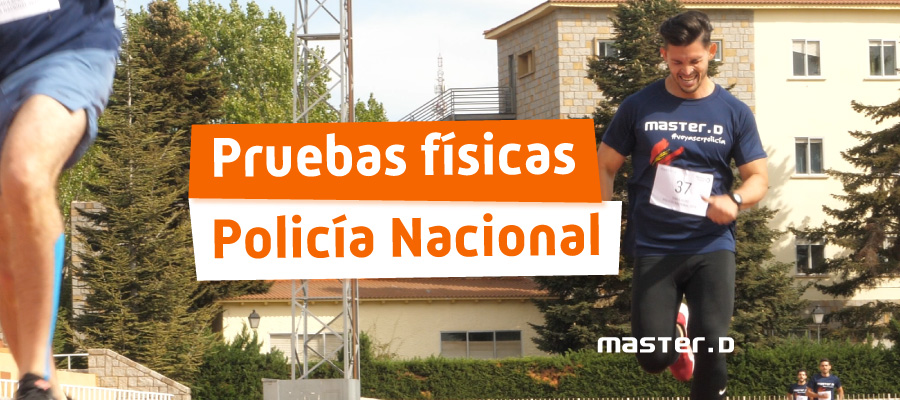 Pruebas Físicas Policía Nacional
