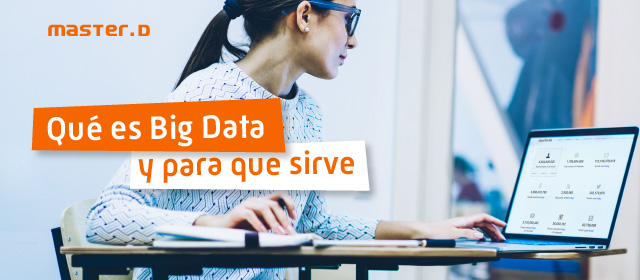 ¿Qué es el Big Data? 