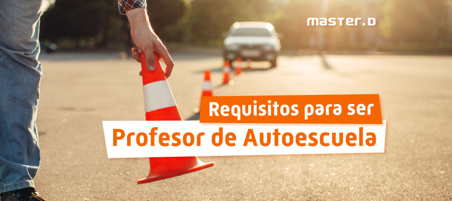 Ser Profesor de Autoescuela 