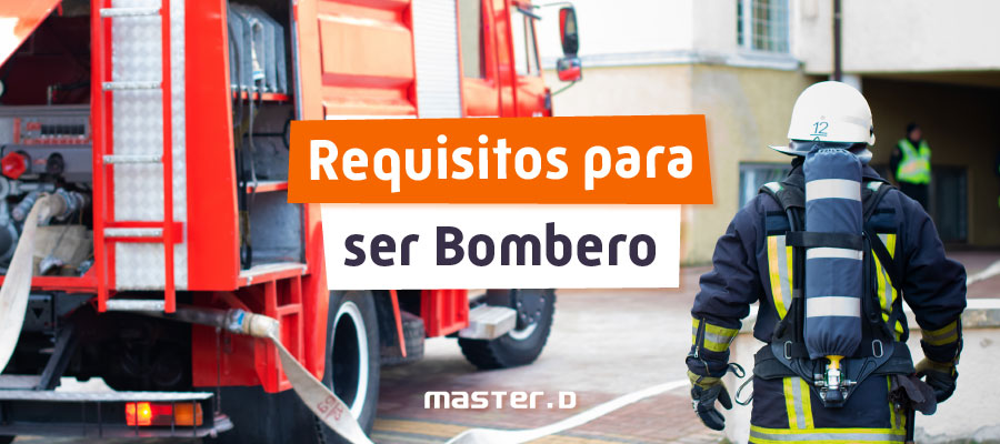 Requisitos para ser bombero