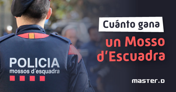 Cuánto cobra un mosso