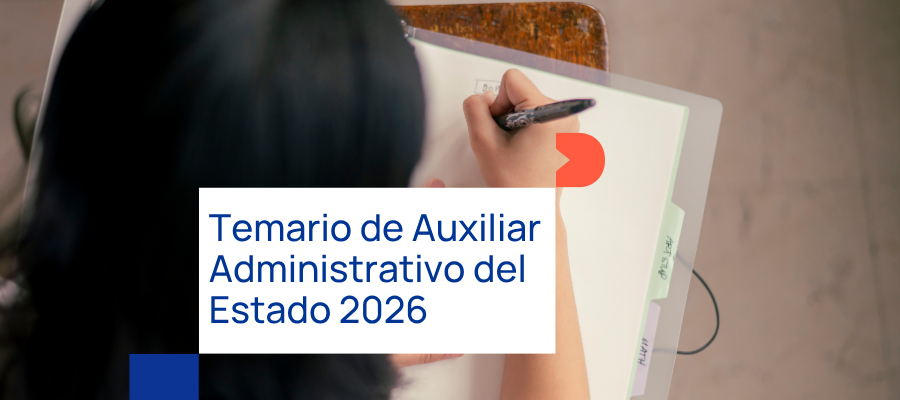 Temario Auxiliar Administrativo del Estado