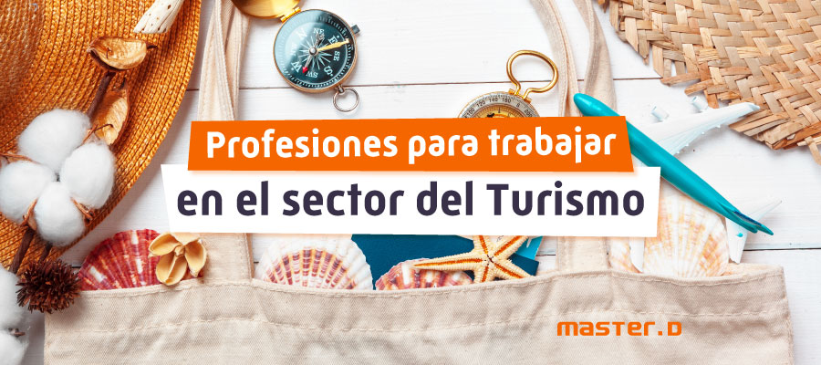 Profesiones para trabajar en turismo