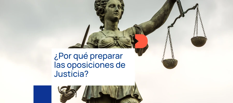 Razones estudiar las Oposiciones Justicia