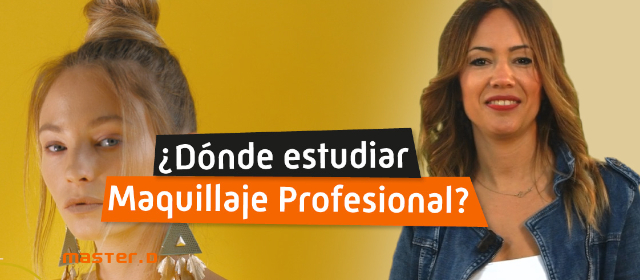 Estudiar maquillaje profesional 