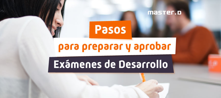 Preparar examen desarrollo oposiciones
