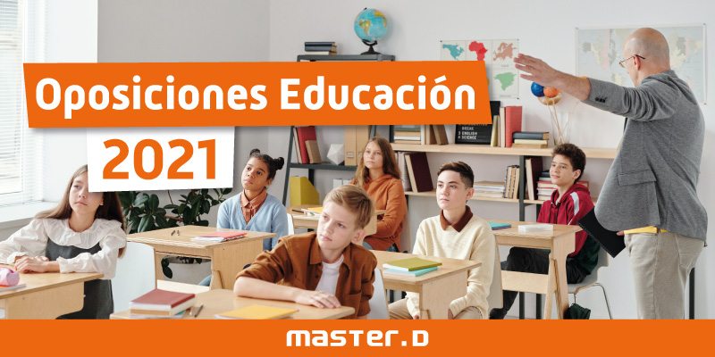 Oposiciones maestros y profesores 2021