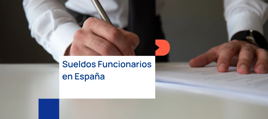 Sueldo funcionarios en España