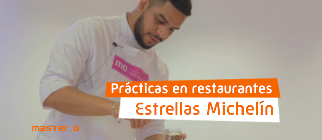 Prácticas en restaurantes Estrella Michelin