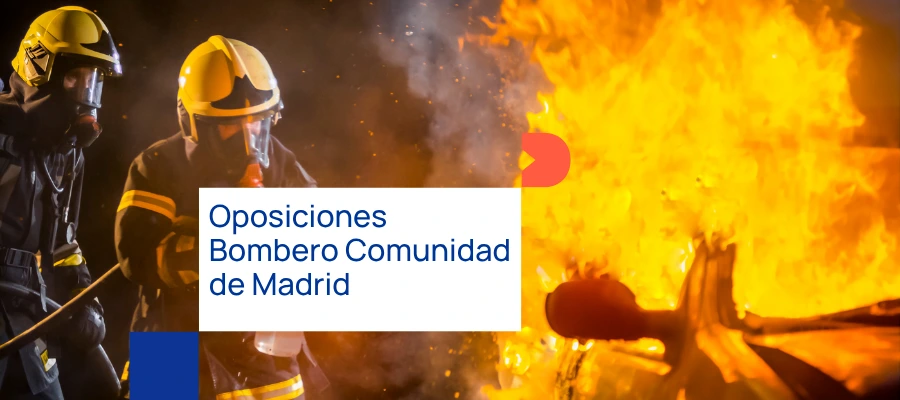 Oposiciones bomberos Comunidad de Madrid