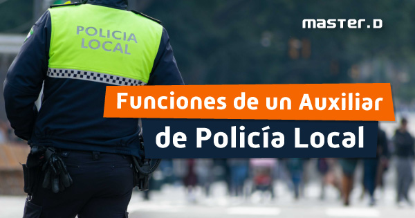 Requisitos auxiliar de policía local