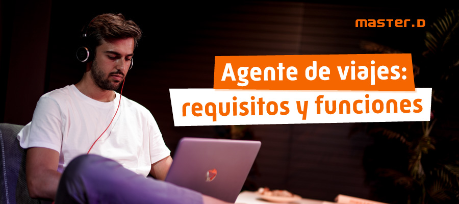 Cómo ser gestor de viajes