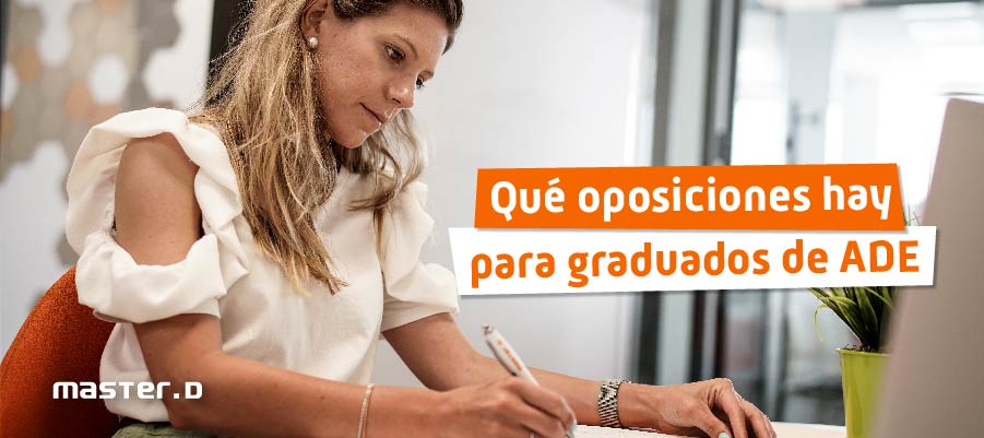 Qué oposiciones hacer si has estudiado ADE