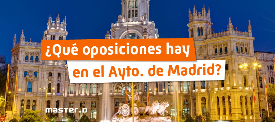 Oposiciones 2022 Comunidad de Madrid