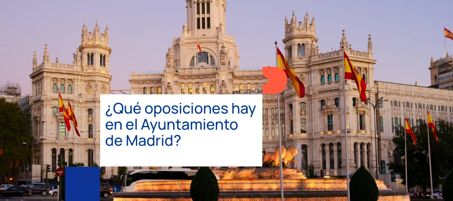 Oposiciones 2026 del SERMAS, Ayuntamiento y Comunidad Madrid