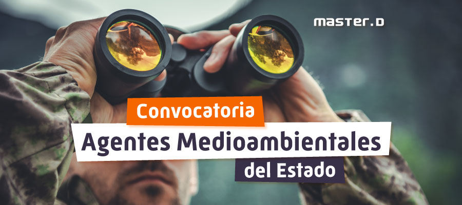 Convocatoria Agentes Medioambientales del Estado