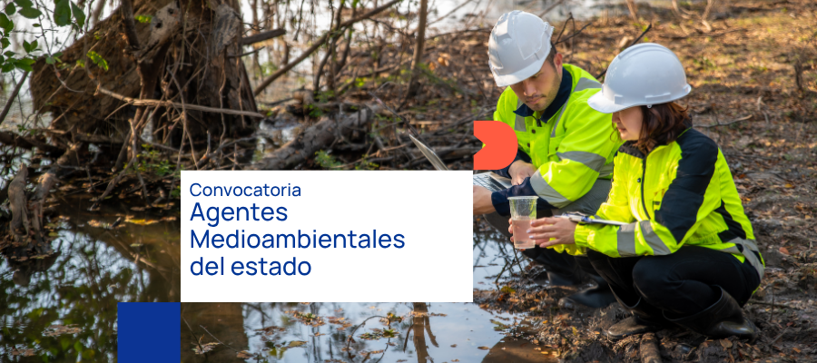 Convocatoria Agentes Medioambientales del Estado