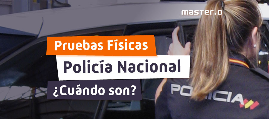 Pruebas físicas Policía Nacional 2023 fecha 