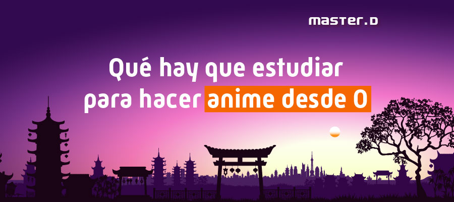 Cómo se hace un anime