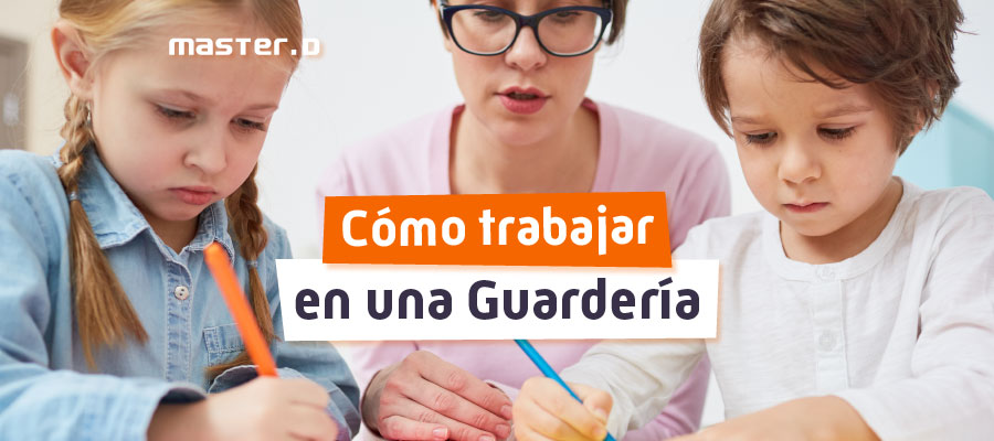 Estudiar para trabajar en una guardería