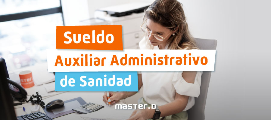 sueldo auxiliar administrativo salud
