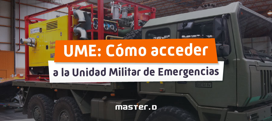 Cómo entrar en la UME Cómo entrar en la UME