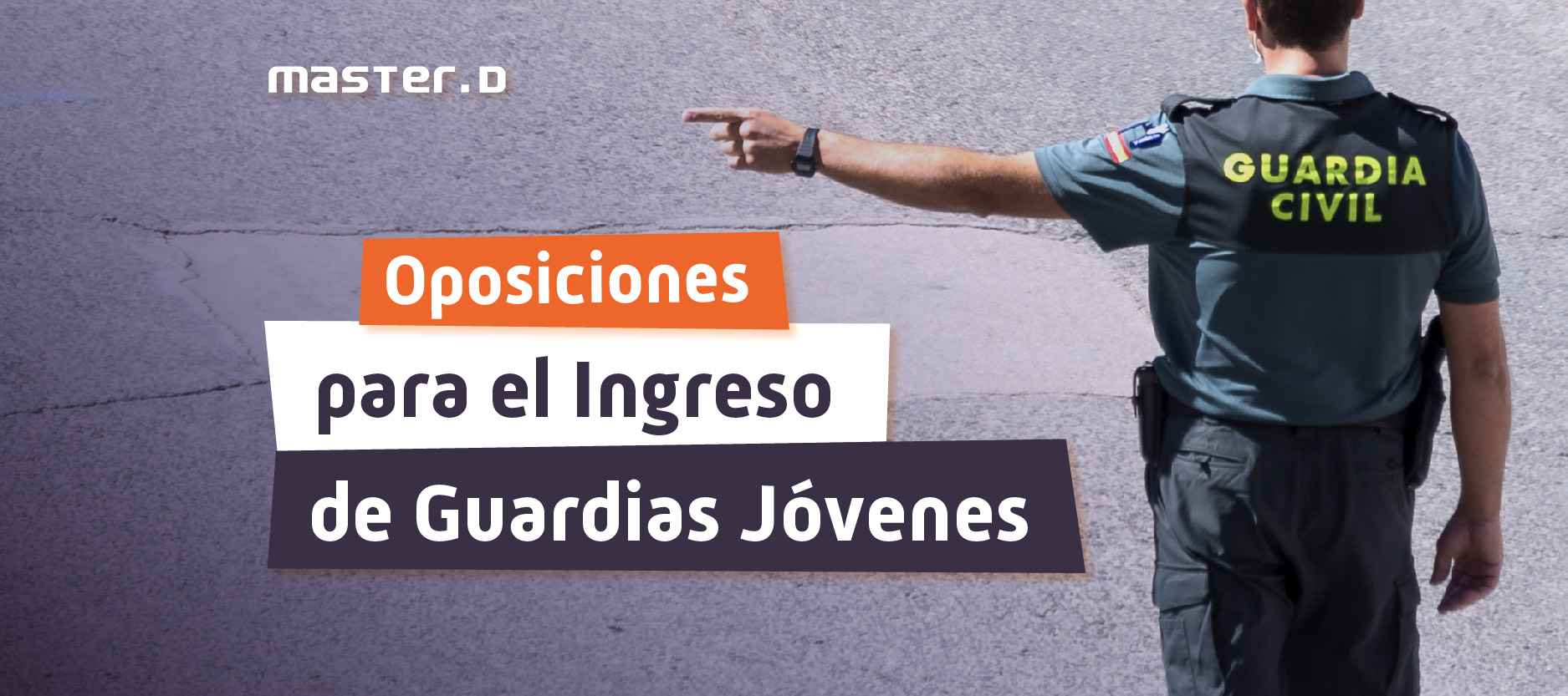 Oposiciones Colegio de Guardias Jóvenes