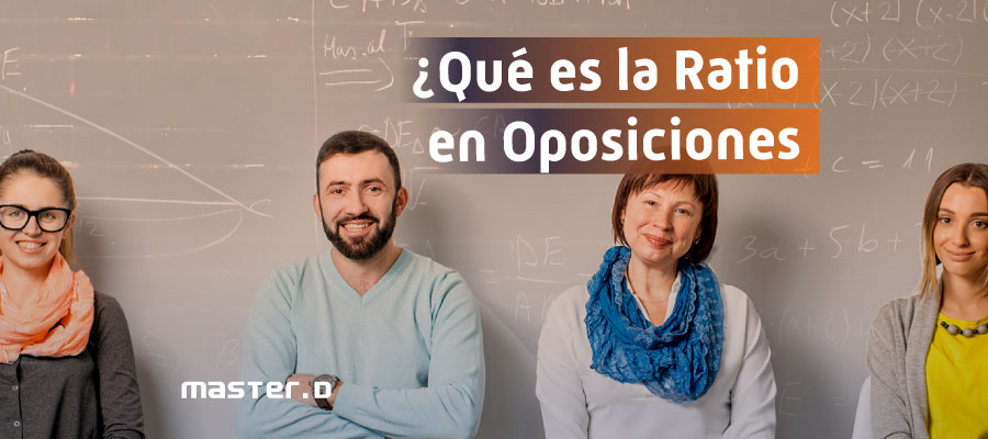 Ratio de Oposiciones Ratio de Oposiciones