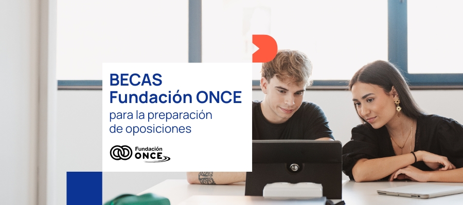 Becas Fundación ONCE para la preparación de oposiciones