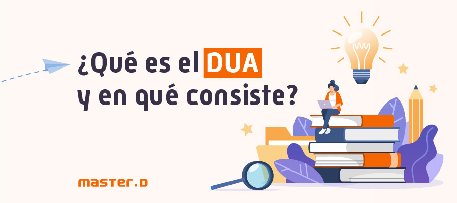 Qué es el DUA Qué es el DUA