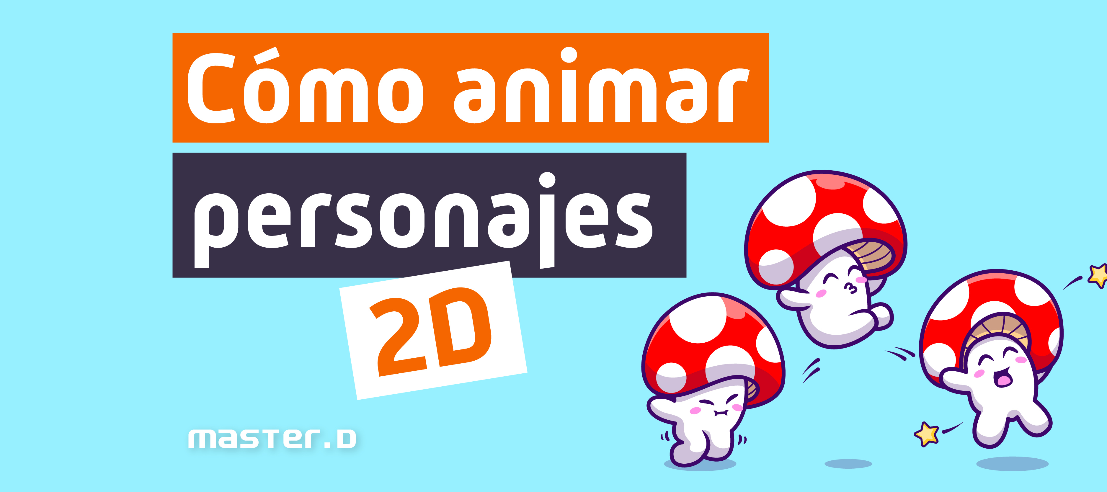 Aprender a Animar en 2D