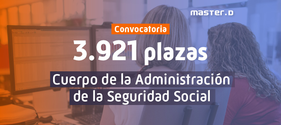 Convocatoria del Cuerpo de la Administración de la Seguridad Social