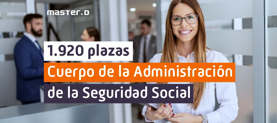 Convocatoria del Cuerpo de la Administración de la Seguridad Social