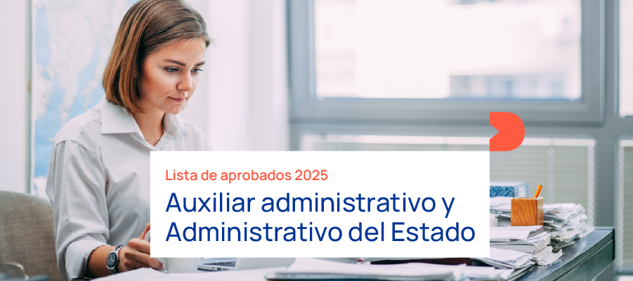 Lista Aprobados Auxiliares y Administrativos del Estado 2025