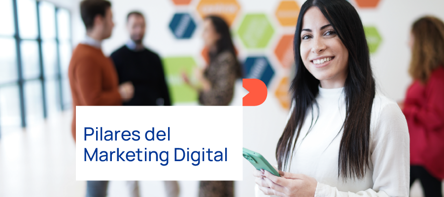 Los 6 pilares del marketing digital
