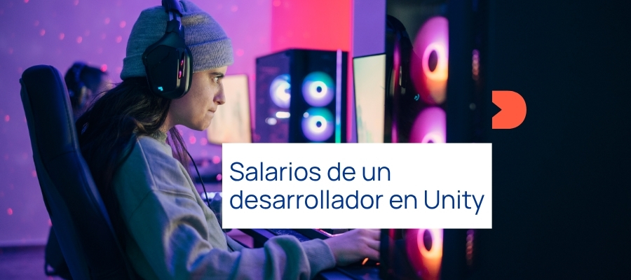 Descubre el salario de un desarrollar de Unity