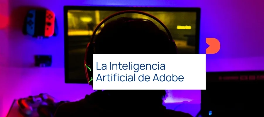 Descubre cómo Adobe utiliza la IA Descubre cómo Adobe utiliza la IA