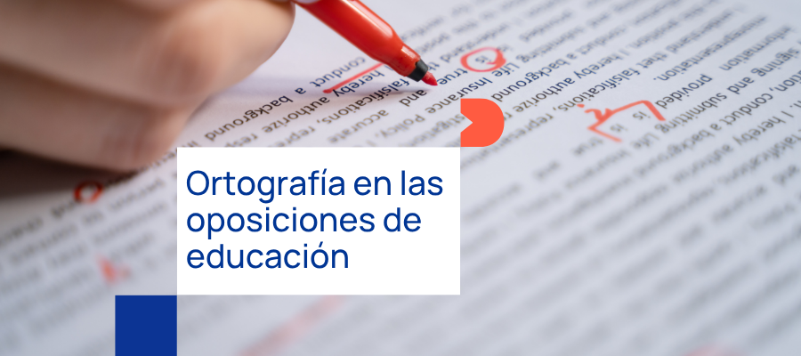 Ortografía en oposiciones docentes