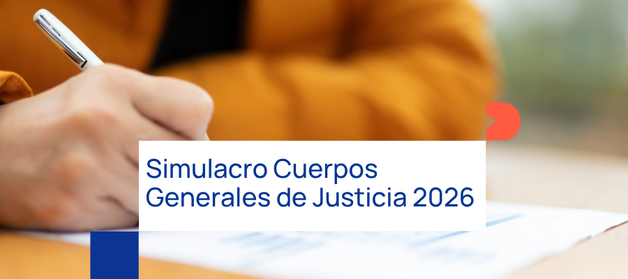 Simulacro Cuerpos Generales de Justicia 2026 | Davante